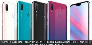 Huawei Enjoy 9 Plus and Enjoy Max Launched