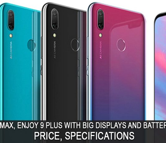 Huawei Enjoy 9 Plus and Enjoy Max Launched