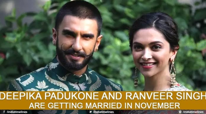 Deepika Padukone And Ranveer Singh Are Getting Married In November