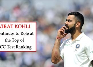 Virat Kohli continues to rule at the top of ICC Test rankings Virat Kohli continues to rule at the top of ICC Test rankings