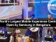 Samsung Opens World’s Largest Mobile Experience Center