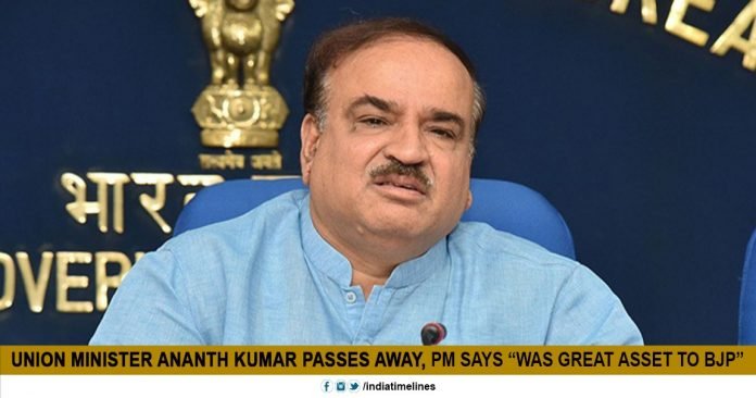 Union Minister Ananth Kumar Passes Away