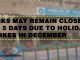 Banks may remain closed for 5 days due to holidays