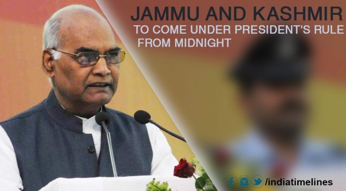 President’s Rule imposed in Jammu Kashmir from Midnight