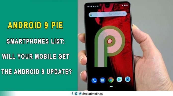 Android 9 Pie Smartphone List