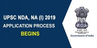 UPSC NDA & NA (I) 2019 application process begins