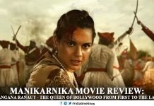 Manikarnika Movie Review- Watch Kangana Ranaut