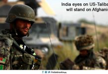 India eyes on US-Taliban talks