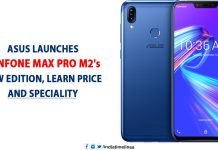 Asus launches ZenFone Max Pro M2's new edition