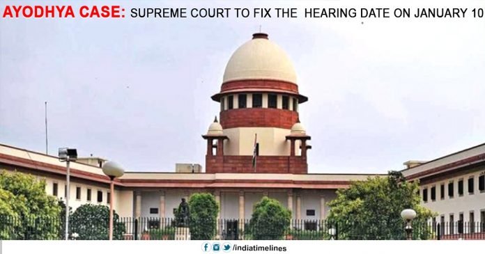 Supreme Court to fix the hearing date on January 10 Supreme Court to fix the hearing date on January 10