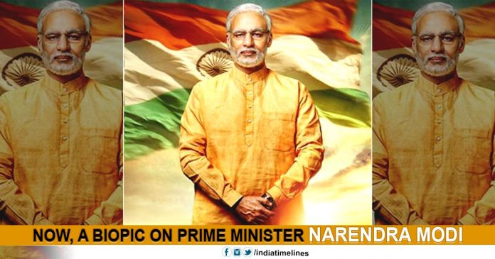 A biopic on Prime Minister Narendra Modi