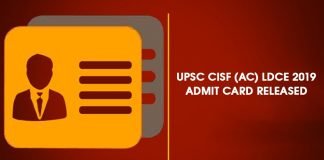 UPSC CISF (AC) LDCE 2019 admit card released