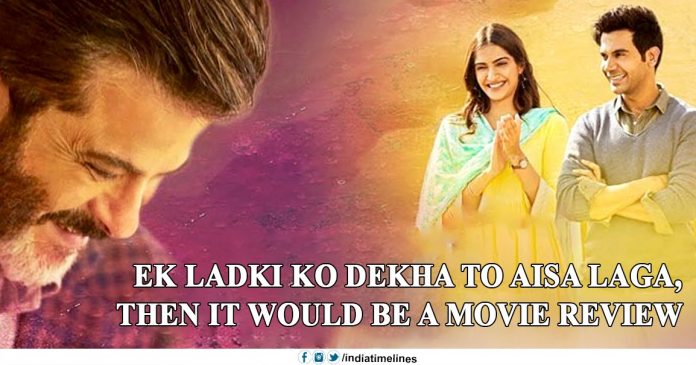 Ek Ladki Ko Dekha to Aisa Laga Movie Review