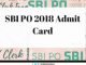 SBI PO PRE Admit Card 2019 Released