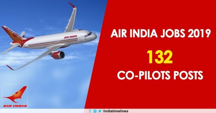 Air India Co Pilots Recruitment 2019