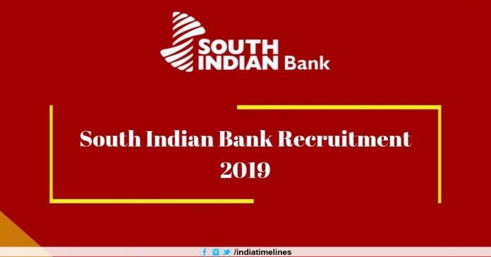 South Indian Bank Recruitment 2019