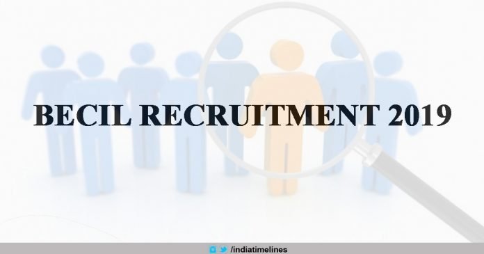 BECIL Recruitment 2019 BECIL Recruitment 2019