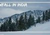 Best Places to Visit in India on New Year to See Snowfall (4)