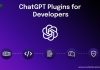 The Top ChatGPT Plugins for Developers