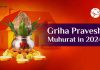 Best Griha Pravesh Muhurat Dates For 2024