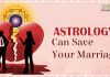 Common Marriage Problems Solve By Astrology