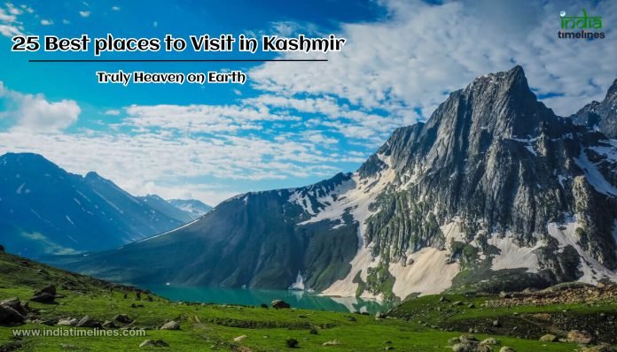 25 Best places to Visit in Kashmir_ Truly Heaven on Earth