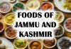 Famous Foods of Jammu and Kashmir